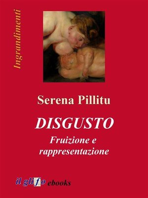 cover image of Disgusto. Fruizione e rappresentazione
